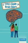 A Teen's Guide to Brain Injury